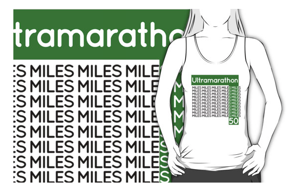 t-shirt, marathon, ultramarathon, running, typography, distance, long distance running, ultra distance, endurance, 50 miles, 50 miler, tee shirt